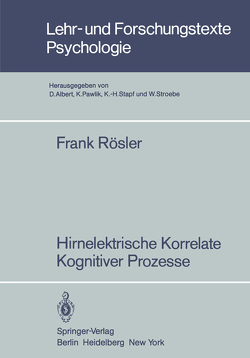 Hirnelektrische Korrelate Kognitiver Prozesse von Roesler,  Frank