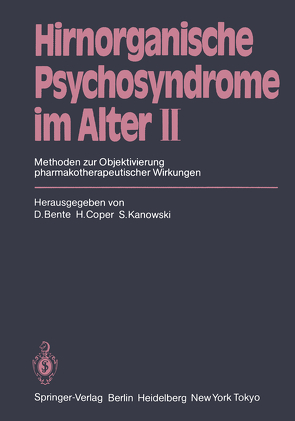 Hirnorganische Psychosyndrome im Alter II von Baltes,  M.M., Bente,  D., Coper,  H., Kanowski,  S.