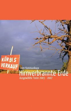 Hirnverbrannte Erde