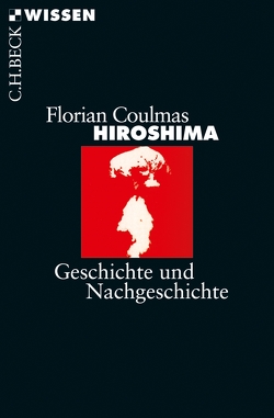 Hiroshima von Coulmas,  Florian