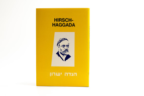 Hirsch Haggada von Japhet,  Israel M., Michalski,  A.