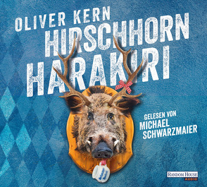 Hirschhornharakiri von Kern,  Oliver, Schwarzmaier,  Michael