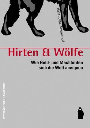 Hirten & Wölfe von Krysmanski,  Hans J