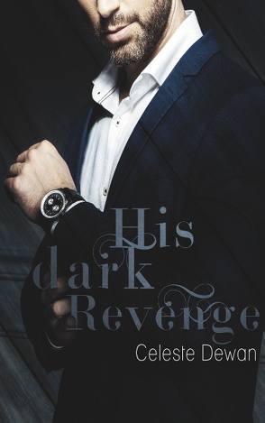 His dark Revenge von Dewan,  Celeste