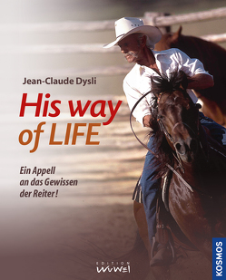 His way of life von Dysli,  Jean Claude