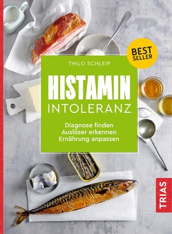Histamin-Intoleranz von Schleip,  Thilo