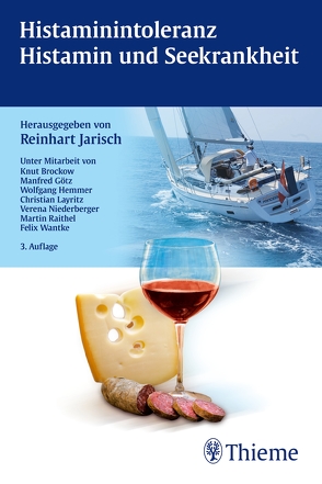 Histaminintoleranz – Histamin und Seekrankheit von Jarisch,  Reinhart