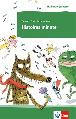 Histoires minute von Friot,  Bernard