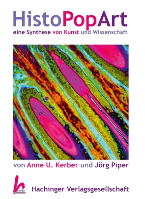 HistoPopArt von Kerber,  Anne U., Piper,  Jörg