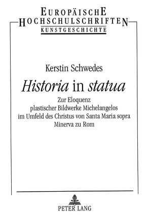 «Historia» in «statua» von Schwedes,  Kerstin