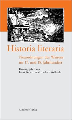 Historia literaria von Grunert,  Frank, Vollhardt,  Friedrich