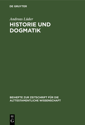 Historie und Dogmatik von Lüder,  Andreas