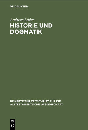 Historie und Dogmatik von Lüder,  Andreas