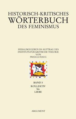 Historisch-kritisches Wörterbuch des Feminismus von Haug,  Frigga