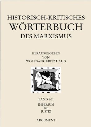 Historisch-kritisches Wörterbuch des Marxismus von Haug,  Wolfgang F
