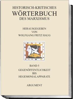 Historisch-kritisches Wörterbuch des Marxismus von Haug,  Wolfgang F