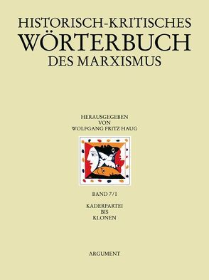 Historisch-kritisches Wörterbuch des Marxismus von Haug,  Frigga, Haug,  Wolfgang F, Jehle,  Peter