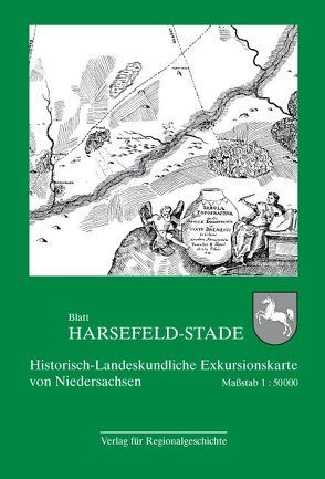 Historisch-Landeskundliche Exkursionskarte von Niedersachsen / Blatt Harsefeld-Stade von Bei der Wieden,  Brage, Streich,  Gerhard
