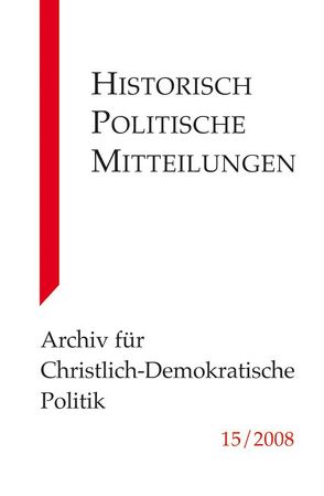 Historisch-Politische Mitteilungen von Buchstab,  Günter, Kleinmann,  Hans-Otto
