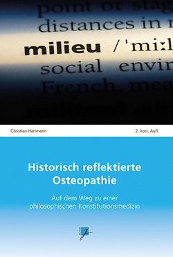 Historisch reflektierte Osteopathie von Hartmann,  Christian