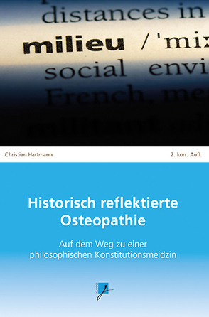 Historisch reflektierte Osteopathie von Hartmann,  Christian