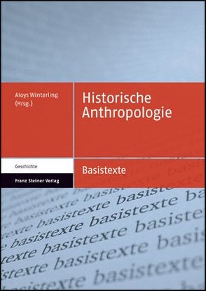 Historische Anthropologie von Winterling,  Aloys