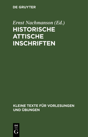 Historische attische Inschriften von Nachmanson,  Ernst
