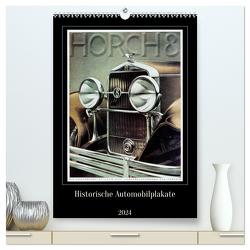 Historische Automobilplakate (hochwertiger Premium Wandkalender 2024 DIN A2 hoch), Kunstdruck in Hochglanz von Jürgens,  Jens