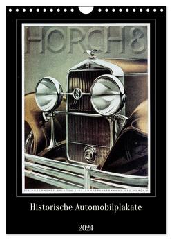 Historische Automobilplakate (Wandkalender 2024 DIN A4 hoch), CALVENDO Monatskalender von Jürgens,  Jens