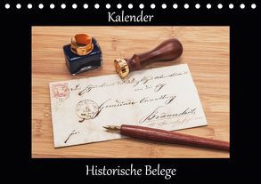 Historische Belege (Tischkalender 2019 DIN A5 quer) von Kirsch,  Gunter