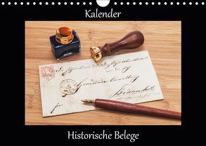 Historische Belege (Wandkalender 2019 DIN A4 quer) von Kirsch,  Gunter