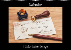 Historische Belege (Wandkalender 2021 DIN A2 quer) von Kirsch,  Gunter