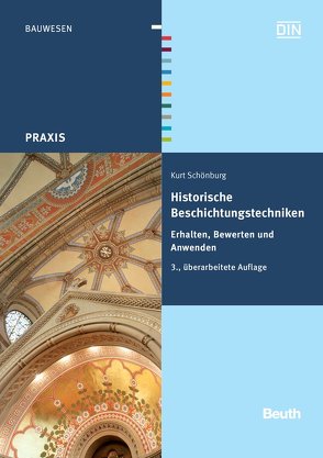 Historische Beschichtungstechniken von Schönburg,  Kurt