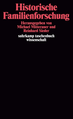 Historische Familienforschung von Krabic'ka,  Eleonore, Mitterauer,  Michael, Sieder,  Reinhard