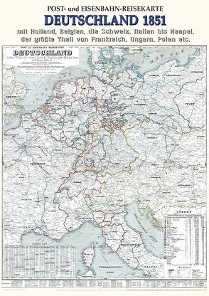 Historische Karte: Post- und Eisenbahn-Reisekarte DEUTSCHLAND, 1851 (Plano) von Hanser,  Gustav, Rockstuhl,  Harald