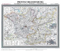 Historische Karte: Provinz BRANDENBURG im Deutschen Reich – um 1900 [gerollt] von Handtke,  Friedrich, Rockstuhl,  Harald