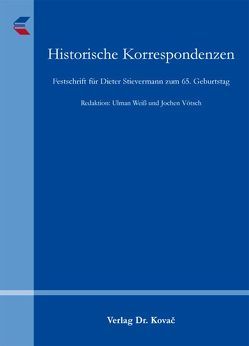 Historische Korrespondenzen von Vötsch,  Jochen, Weiß,  Ulman