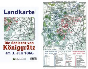 Historische Landkarte: Schlacht bei Königgrätz am 3. Juli 1866 (A2 gefaltet auf A4) von Rockstuhl,  Harald