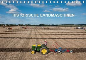 Historische Landmaschinen (Tischkalender 2019 DIN A5 quer) von Planche,  Thierry