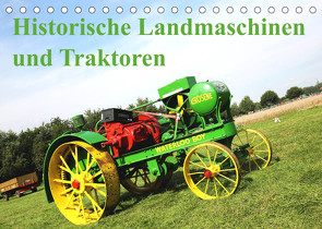Historische Landmaschinen und Traktoren (Tischkalender 2022 DIN A5 quer) von Kraaibeek,  Peter