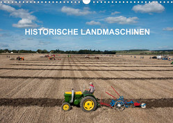 Historische Landmaschinen (Wandkalender 2023 DIN A3 quer) von Planche,  Thierry