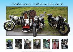 Historische Motorräder 2017 von Schmölzl,  Hubert