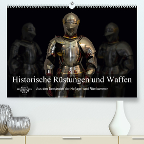 Historische Rüstungen und Waffen (Premium, hochwertiger DIN A2 Wandkalender 2021, Kunstdruck in Hochglanz) von Bartek,  Alexander