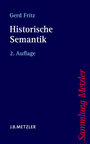 Historische Semantik von Fritz,  Gerd