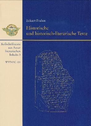 Historische und historisch-literarische Texte von Frahm,  Eckart