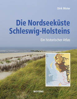 Die Nordseeküste Schleswig-Holsteins von Meier,  Dirk