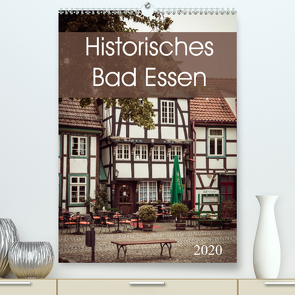 Historisches Bad Essen (Premium, hochwertiger DIN A2 Wandkalender 2020, Kunstdruck in Hochglanz) von Rasche,  Marlen