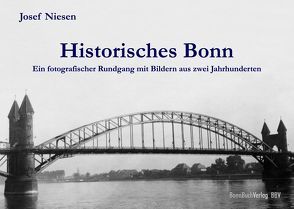 Historisches Bonn (Band 1) von Niesen,  Josef