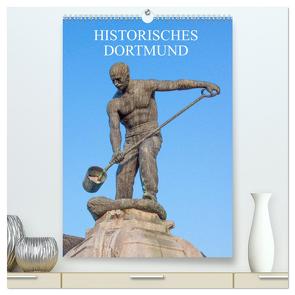 Historisches Dortmund (hochwertiger Premium Wandkalender 2024 DIN A2 hoch), Kunstdruck in Hochglanz von Stock,  pixs:sell@Adobe