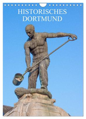 Historisches Dortmund (Wandkalender 2024 DIN A4 hoch), CALVENDO Monatskalender von Stock,  pixs:sell@Adobe